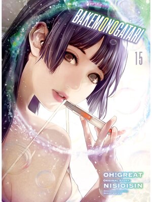 cover image of Bakemonogatari, Volume 15